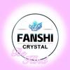 Fanshi Crystal